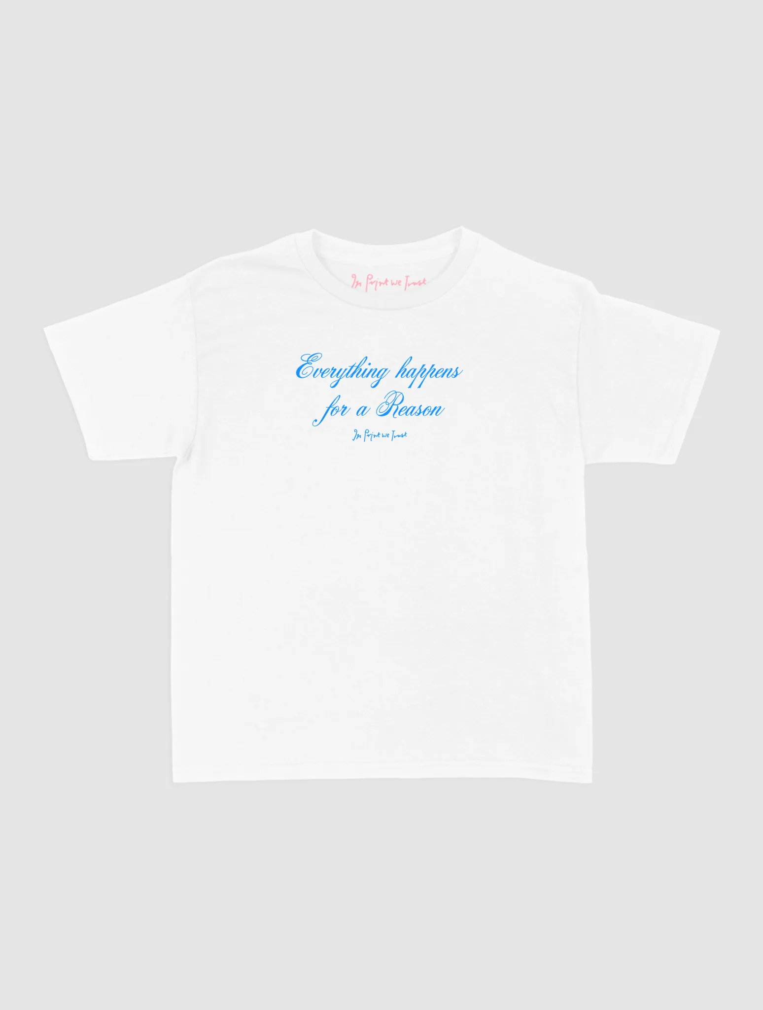 everything happens baby tee Stretchable